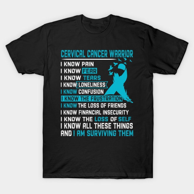 Cervical Cancer Awareness Support Cervical Cancer Warrior Gifts T-Shirt by ThePassion99